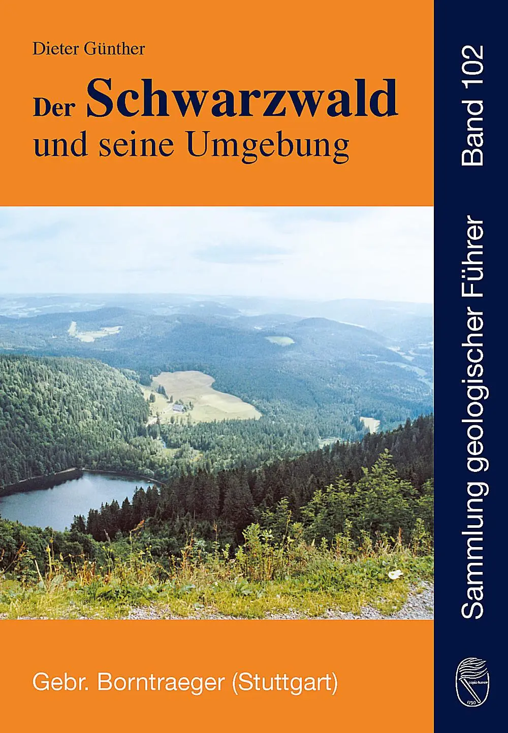 Cover: 9783443150884 | Der Schwarzwald und seine Umgebung | Dieter Günther | Taschenbuch | VI