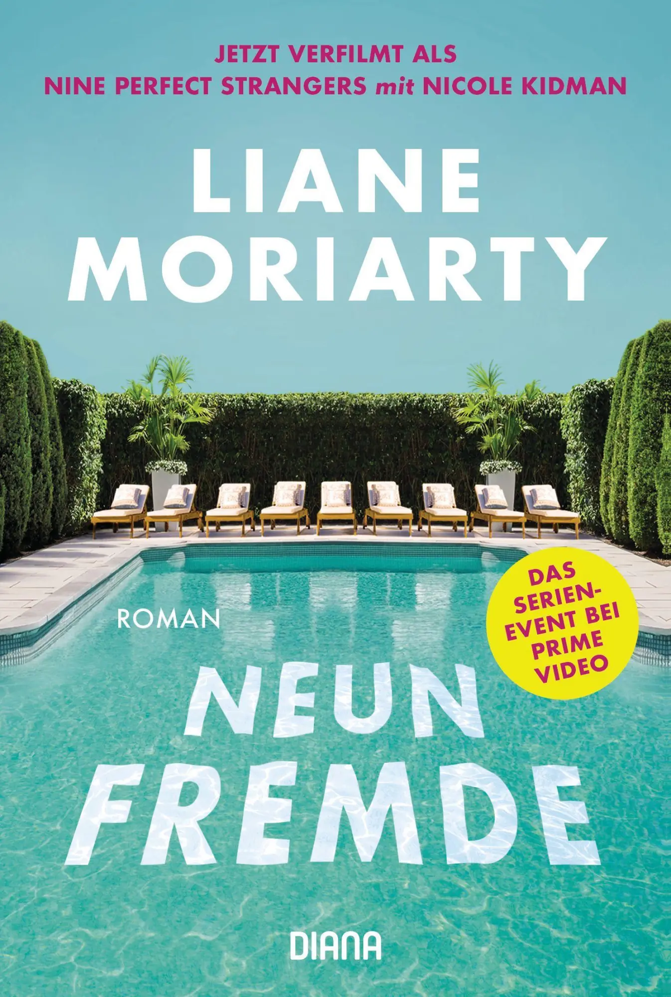 Cover: 9783453360884 | Neun Fremde | Roman | Liane Moriarty | Taschenbuch | 528 S. | Deutsch