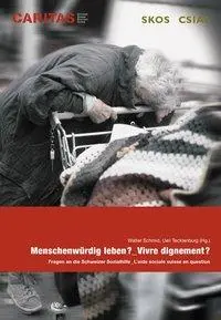 Cover: 9783855920884 | Menschenwürdig leben?. Vivre dignement? | Ueli Tecklenburg | Buch