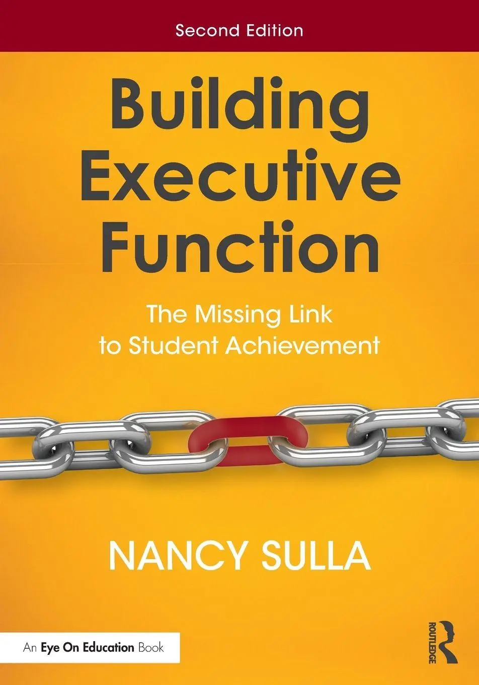 Cover: 9781032700984 | Building Executive Function | The Missing Link to Student Achievement