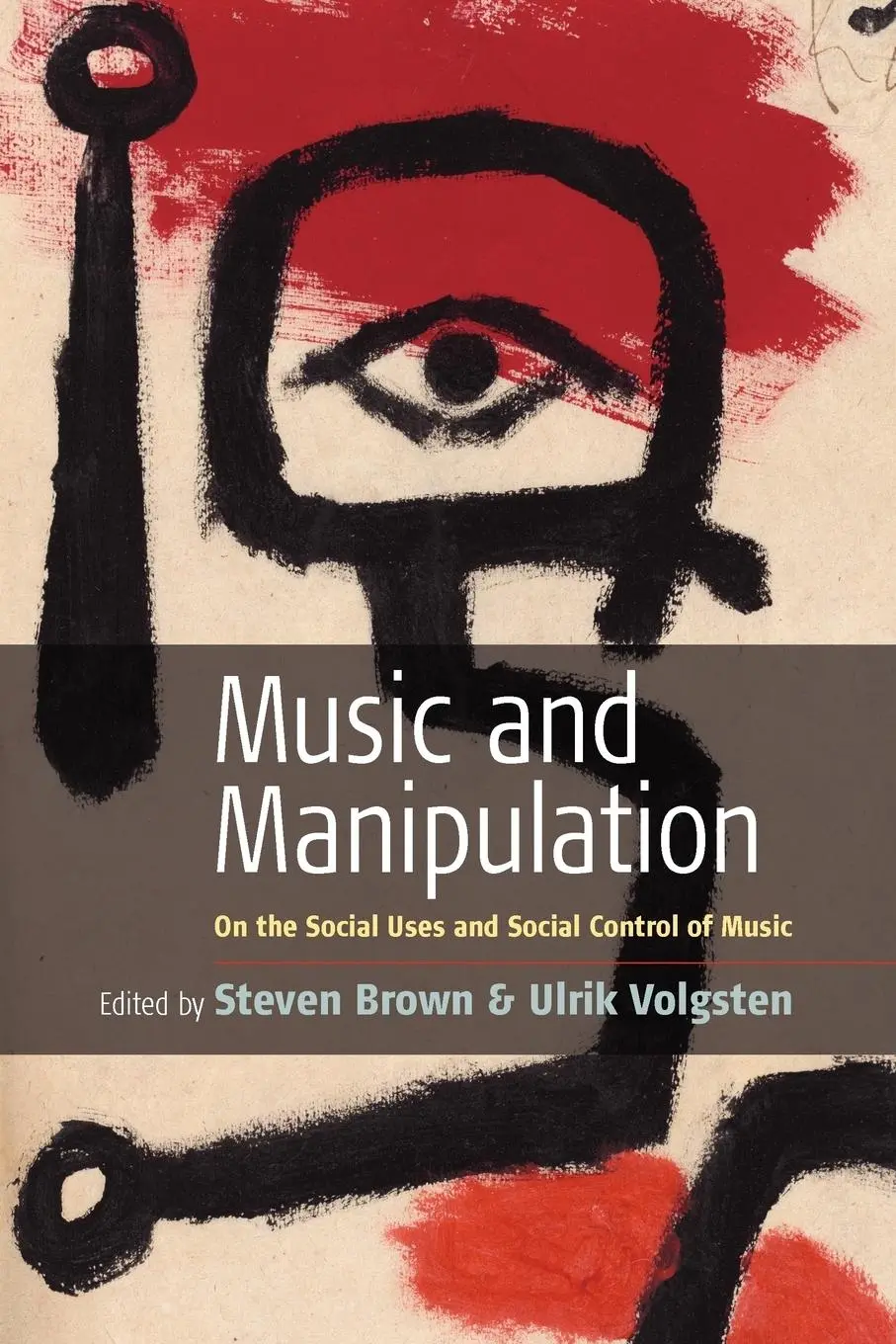 Cover: 9781845450984 | Music and Manipulation | Steven Brown (u. a.) | Taschenbuch | Englisch