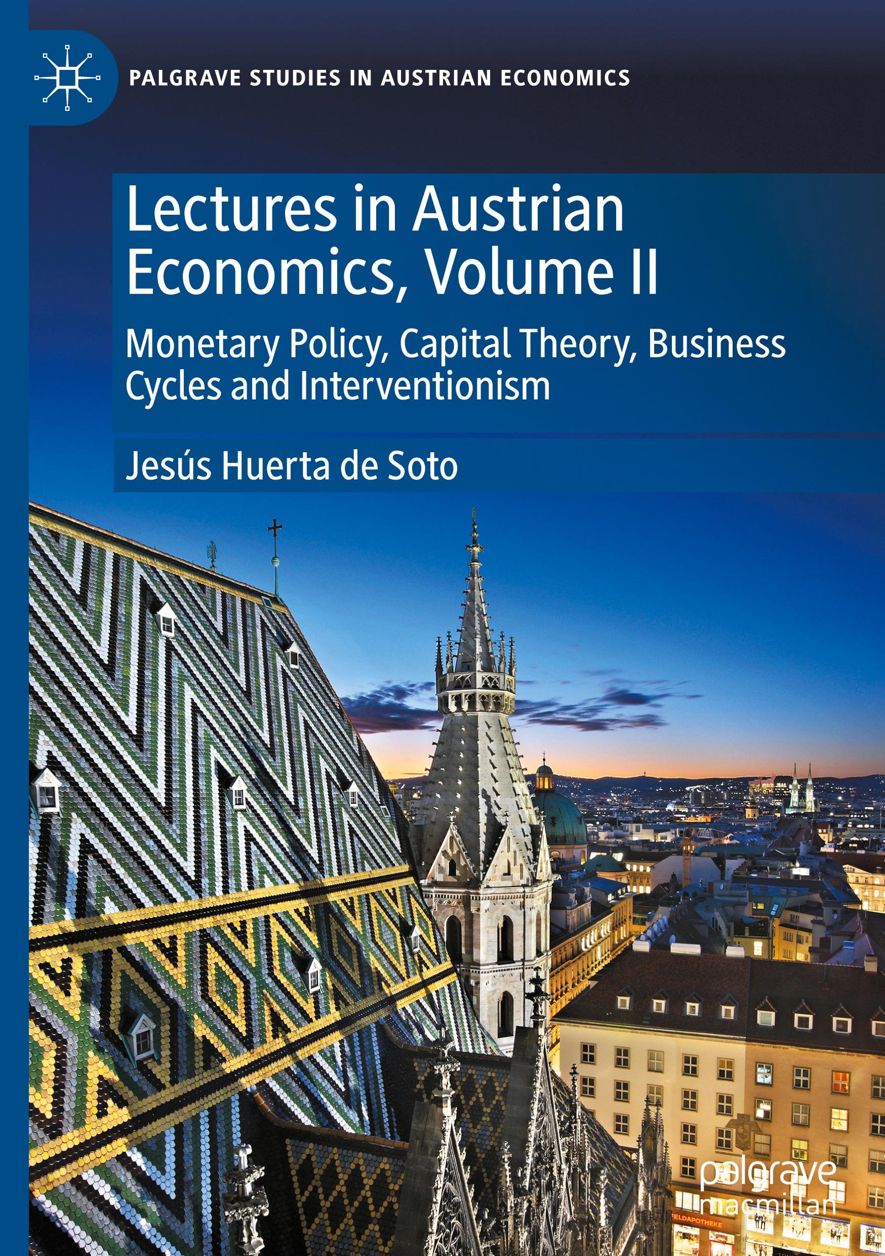 Cover: 9783031750984 | Lectures in Austrian Economics, Volume II | Jesús Huerta De Soto | xxv