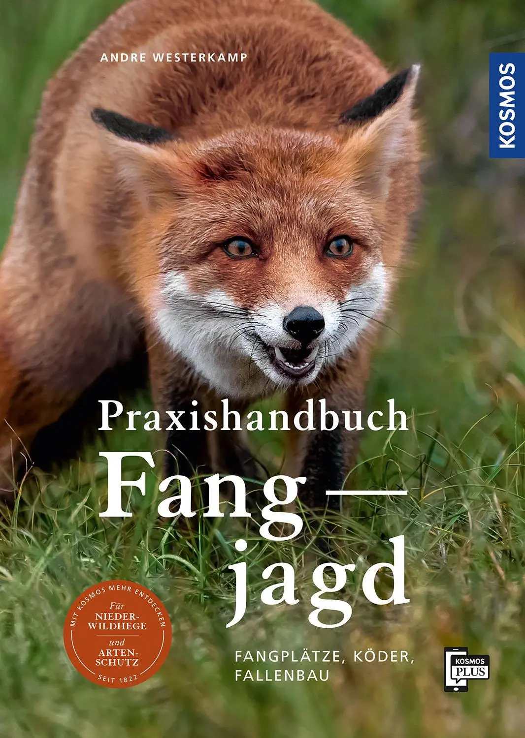 Cover: 9783440170984 | Praxishandbuch Fangjagd | Fangplätze, Köder, Fallenbau | Westerkamp