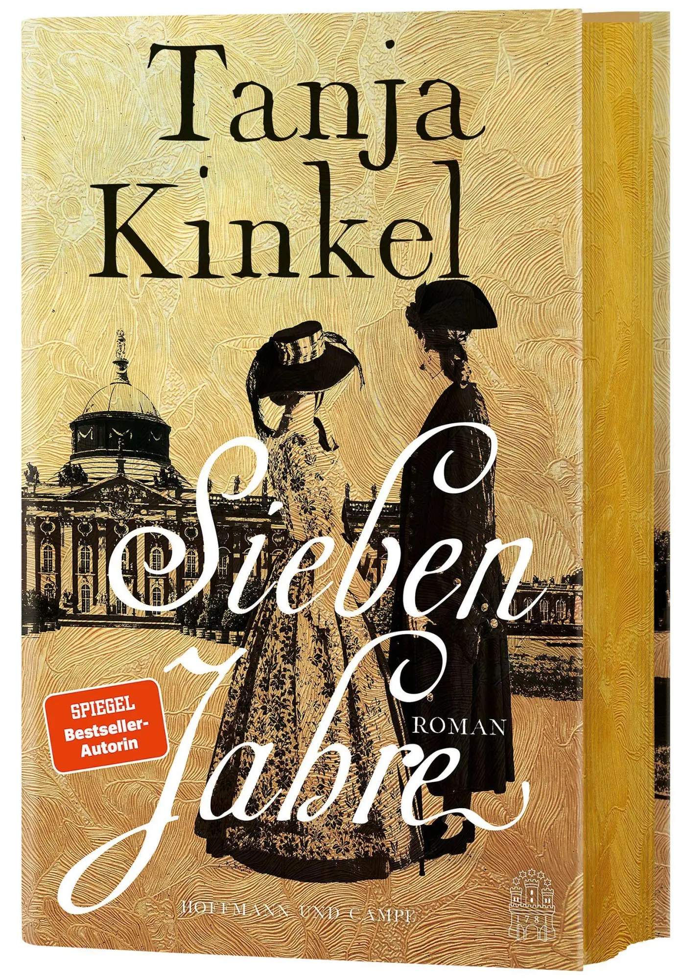 Cover: 9783455020984 | Sieben Jahre | Roman | Tanja Kinkel | Buch | 850 S. | Deutsch | 2025