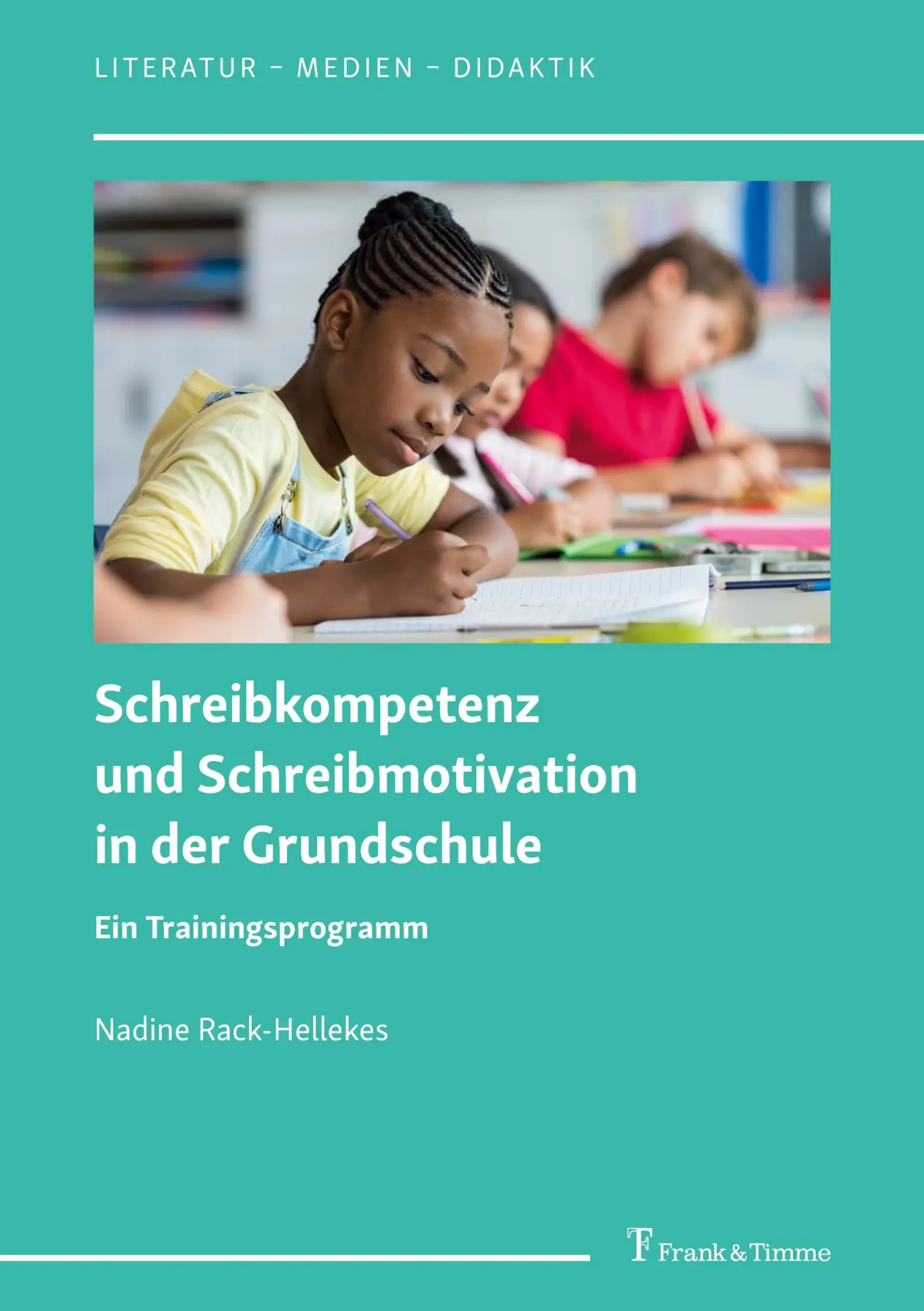Cover: 9783732910984 | Schreibkompetenz und Schreibmotivation in der Grundschule | Buch