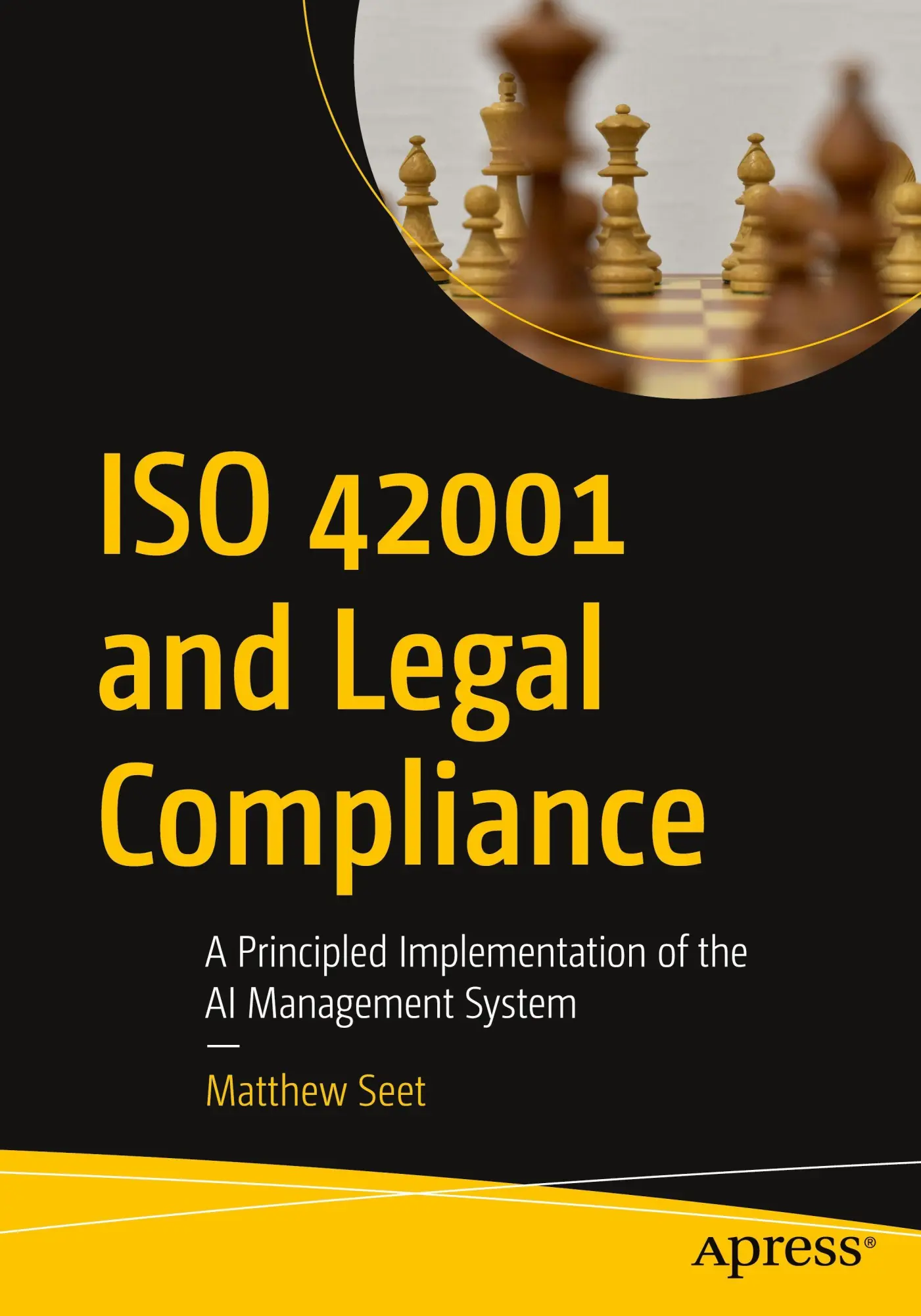 Cover: 9798868820984 | ISO 42001 and Legal Compliance | Matthew Seet | Taschenbuch | xviii
