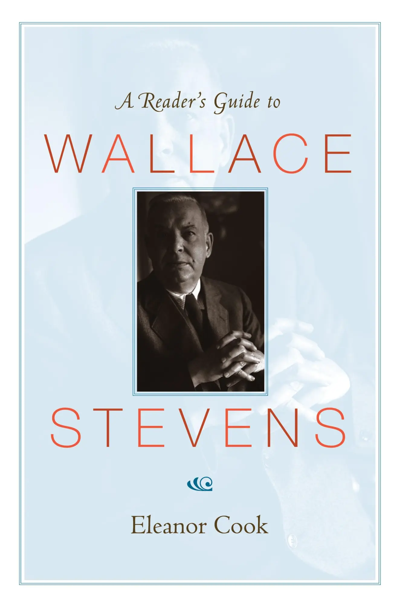 Cover: 9780691141084 | A Reader's Guide to Wallace Stevens | Eleanor Cook | Taschenbuch