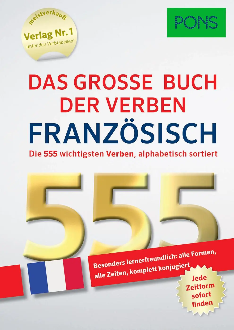 Cover: 9783125621084 | PONS Das große Buch der Verben Französisch | Fabienne Schmaus | Buch