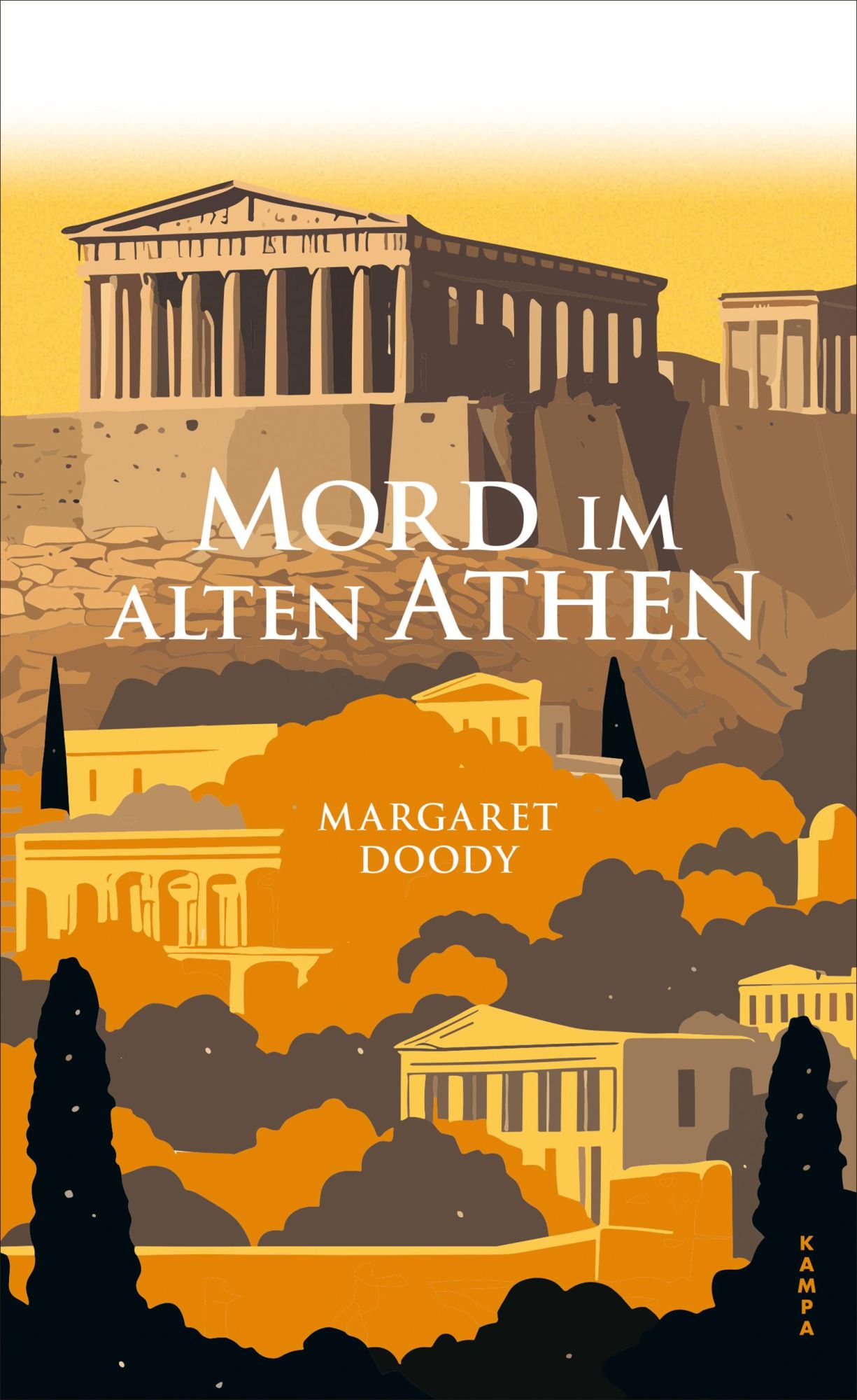 Cover: 9783311121084 | Mord im alten Athen | Margaret Doody | Buch | 368 S. | Deutsch | 2025