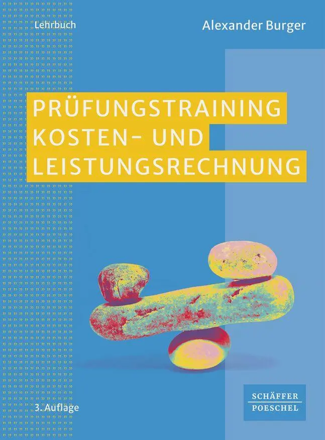 Cover: 9783791071084 | Prüfungstraining Kosten- und Leistungsrechnung | Alexander Burger