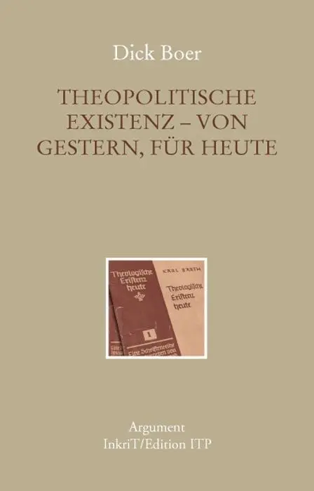 Cover: 9783867541084 | Theopolitische Existenz - von gestern, für heute | Dick Boer | Buch