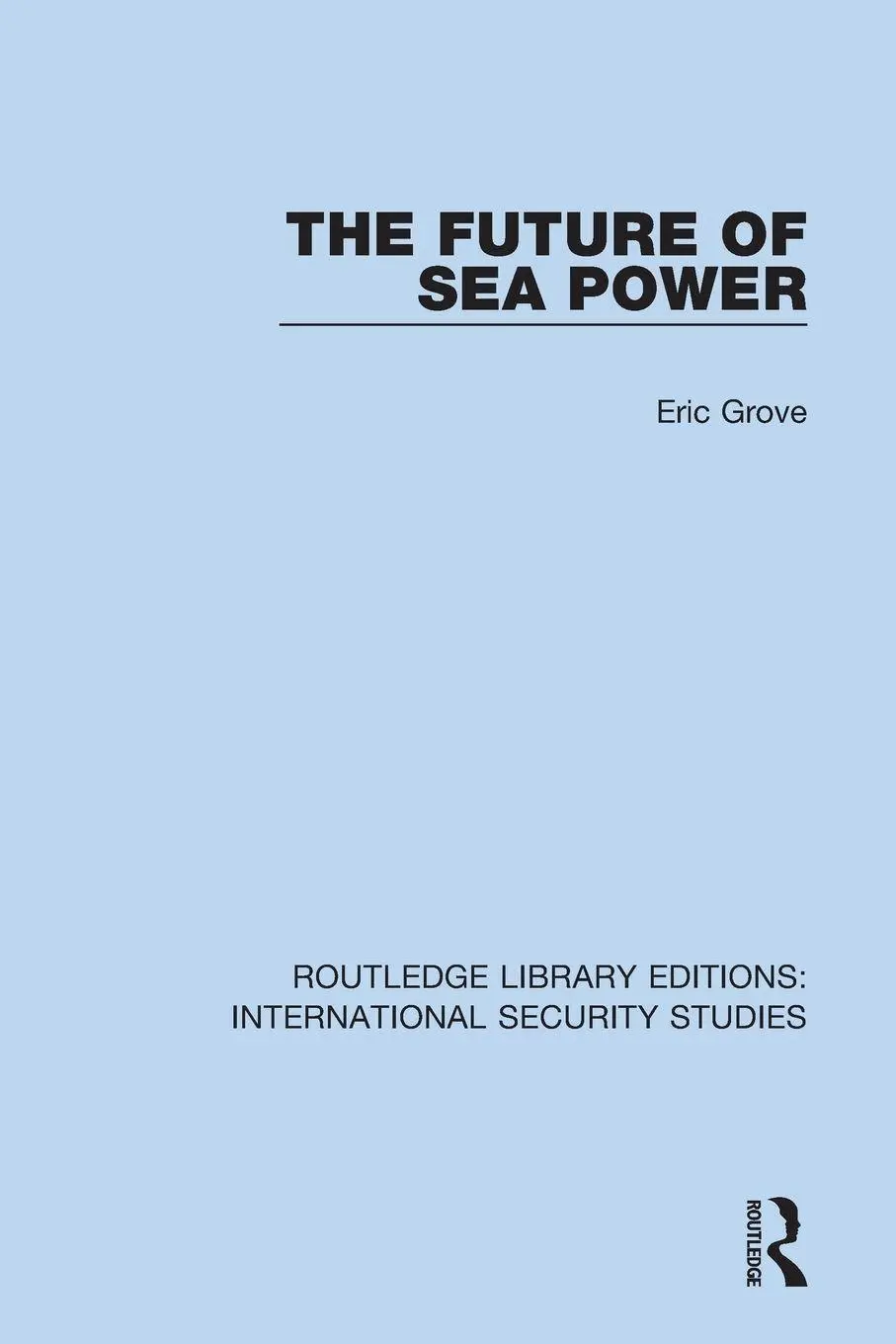 Cover: 9780367711184 | The Future of Sea Power | Eric Grove | Taschenbuch | Englisch | 2022