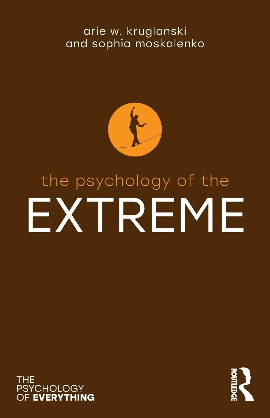 Cover: 9781032751184 | The Psychology of the Extreme | Arie W. Kruglanski (u. a.) | Buch