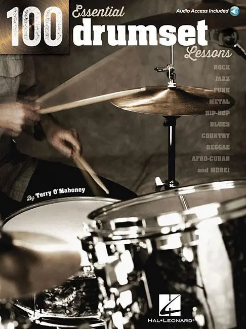Cover: 9781476821184 | 100 Essential Drumset Lessons Book/Online Audio | Terry O'Mahoney