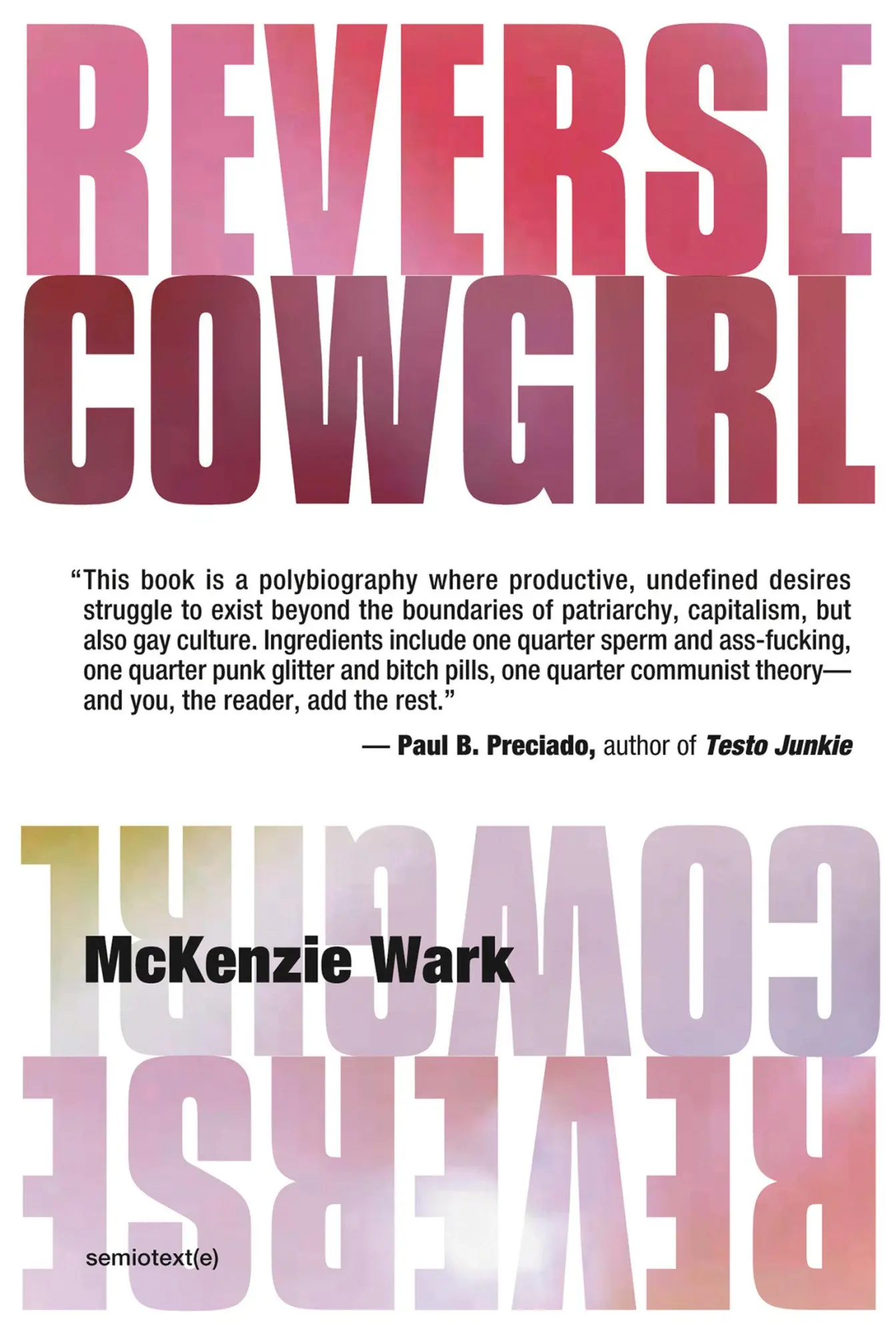 Cover: 9781635901184 | Reverse Cowgirl | Mckenzie Wark | Taschenbuch | 199 S. | Englisch