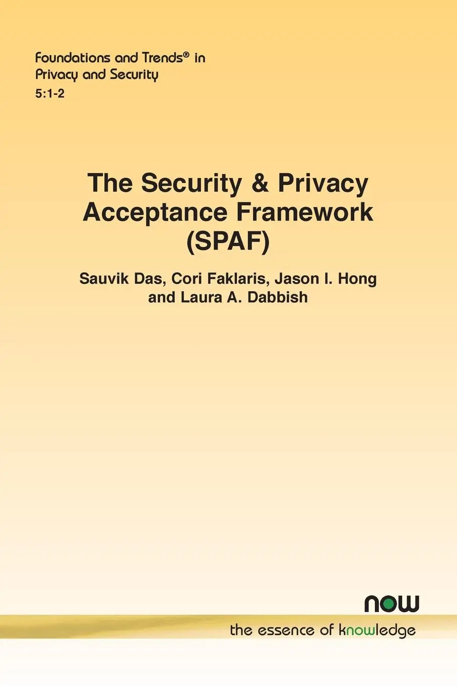 Cover: 9781638281184 | The Security &amp; Privacy Acceptance Framework (SPAF) | Das (u. a.)