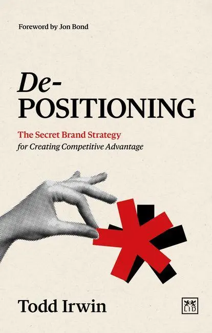 Cover: 9781917391184 | De-Positioning | Todd Irwin | Taschenbuch | Englisch | 2025