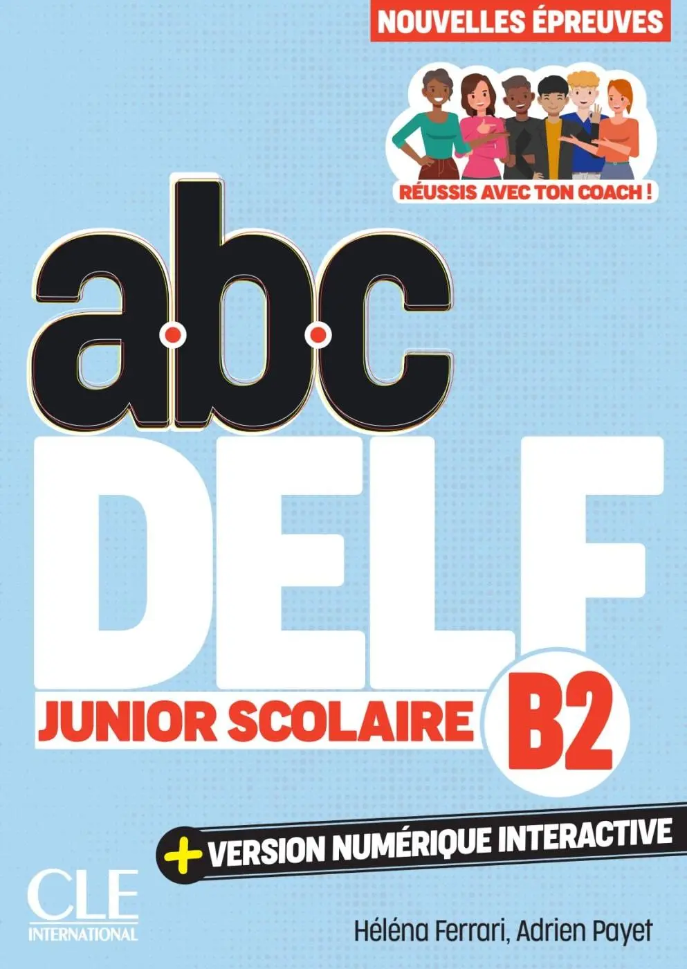 Cover: 9783125301184 | abc DELF Junior Scolaire B2 | Héléna Ferrari (u. a.) | Taschenbuch