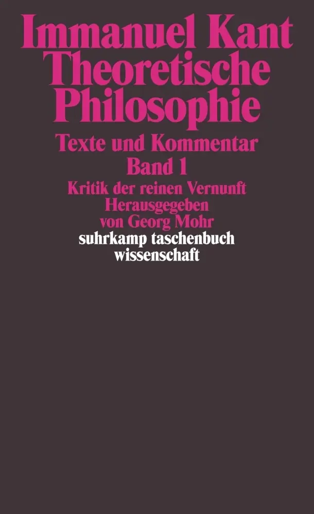 Cover: 9783518291184 | Theoretische Philosophie, 3 Teile | Immanuel Kant | Taschenbuch | 2004