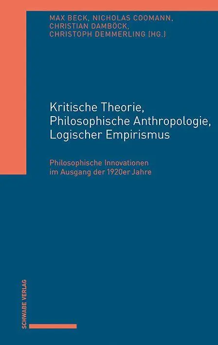 Cover: 9783757401184 | Kritische Theorie, Philosophische Anthropologie, Logischer Empirismus