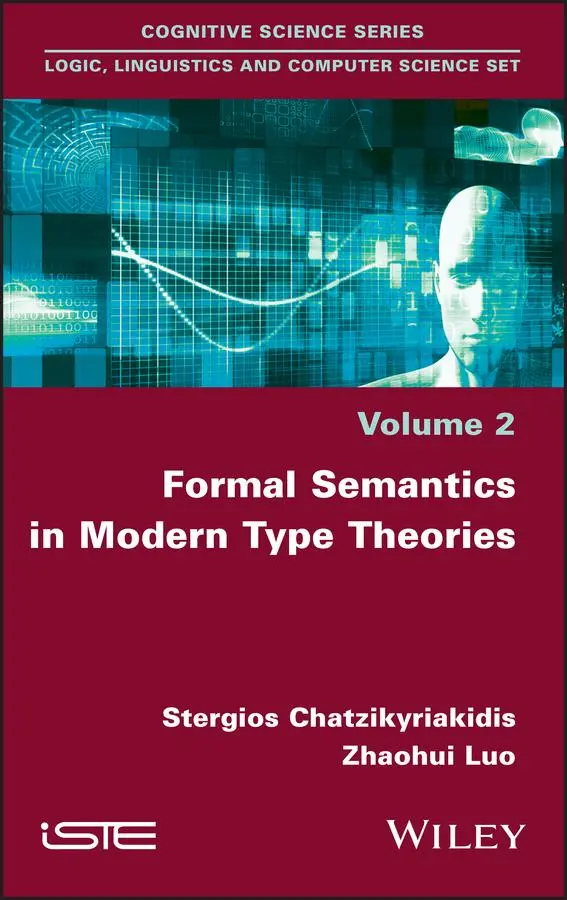 Cover: 9781786301284 | Formal Semantics in Modern Type Theories | Chatzikyriakidis (u. a.)