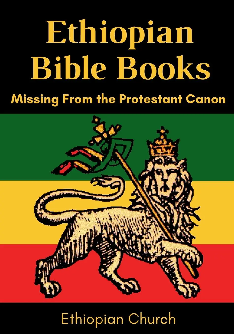 Cover: 9781962691284 | Ethiopian Bible Books | Missing from the Protestant Canon | Church