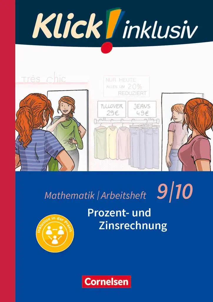 Cover: 9783060021284 | Klick! inklusiv 9./10. Schuljahr - Arbeitsheft 3 - Prozent- und...