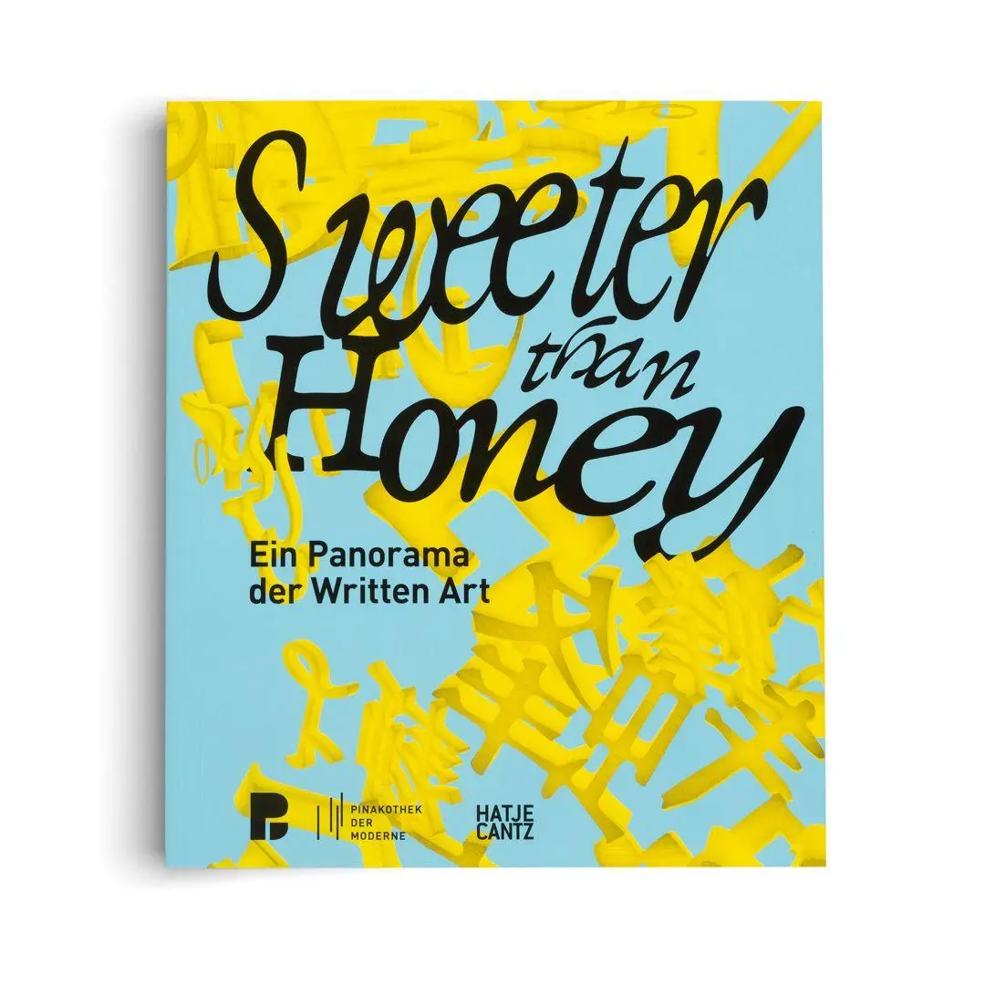 Bild: 9783775761284 | Sweeter Than Honey | Ein Panorama der Written Art | Freund (u. a.)