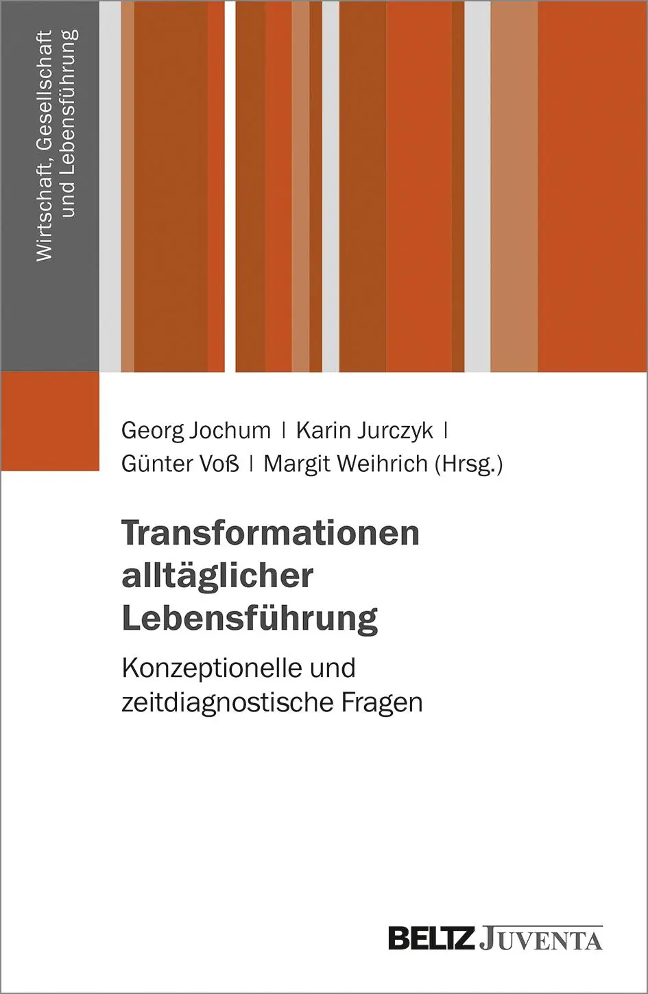 Cover: 9783779961284 | Transformationen alltäglicher Lebensführung | Georg Jochum | Buch