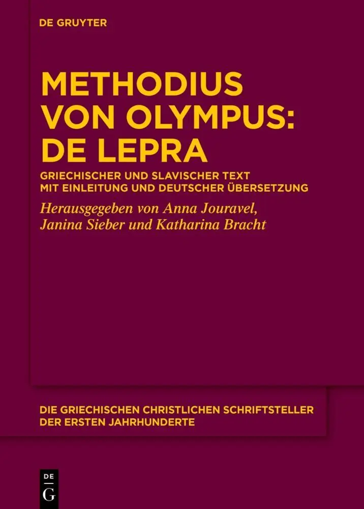 Cover: 9783111351384 | Methodius von Olympus: De lepra | Anna Jouravel (u. a.) | Buch | XII