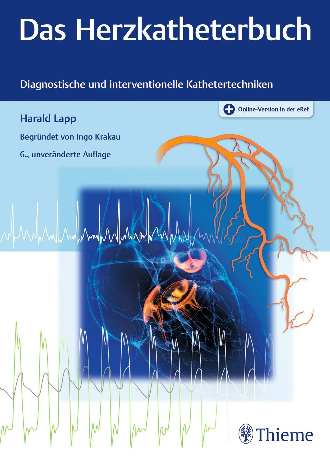 Cover: 9783132451384 | Das Herzkatheterbuch | Harald Lapp | Bundle | Mixed Media Product