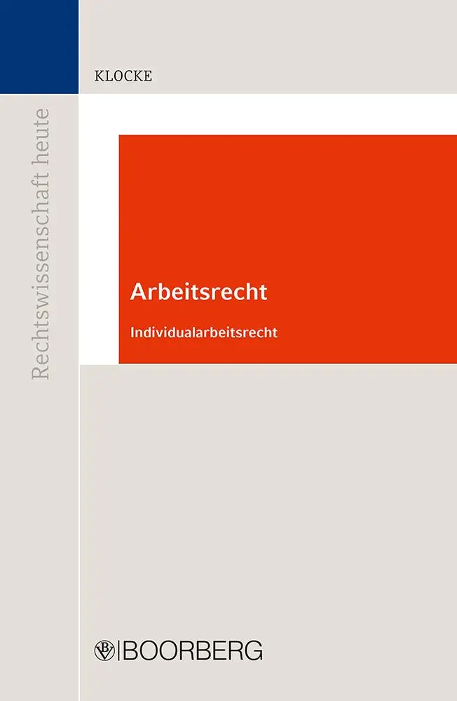 Cover: 9783415071384 | Arbeitsrecht | Individualarbeitsrecht | Daniel Klocke | Taschenbuch