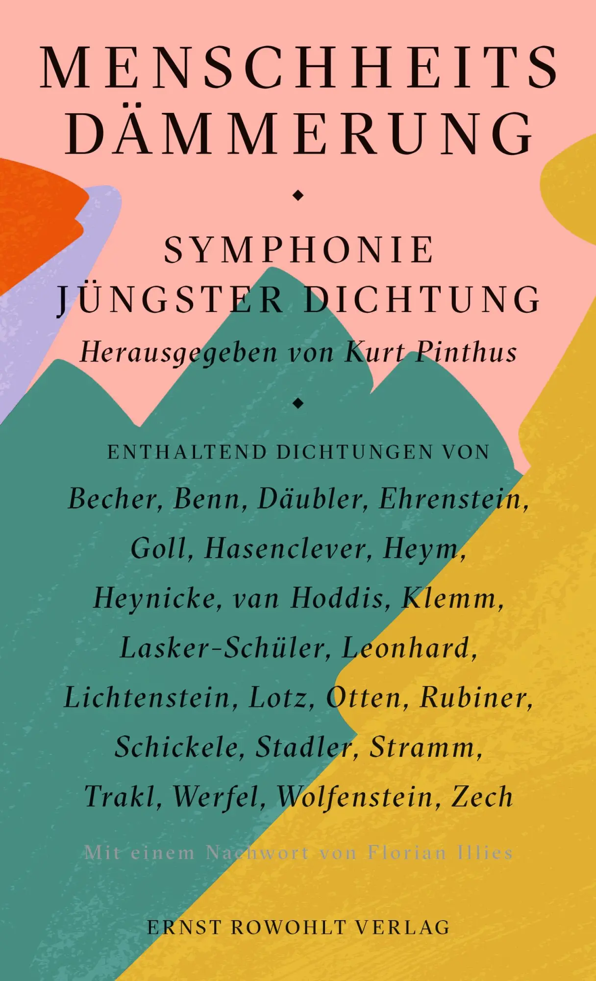 Cover: 9783498001384 | Menschheitsdämmerung | Kurt Pinthus | Buch | 448 S. | Deutsch | 2019