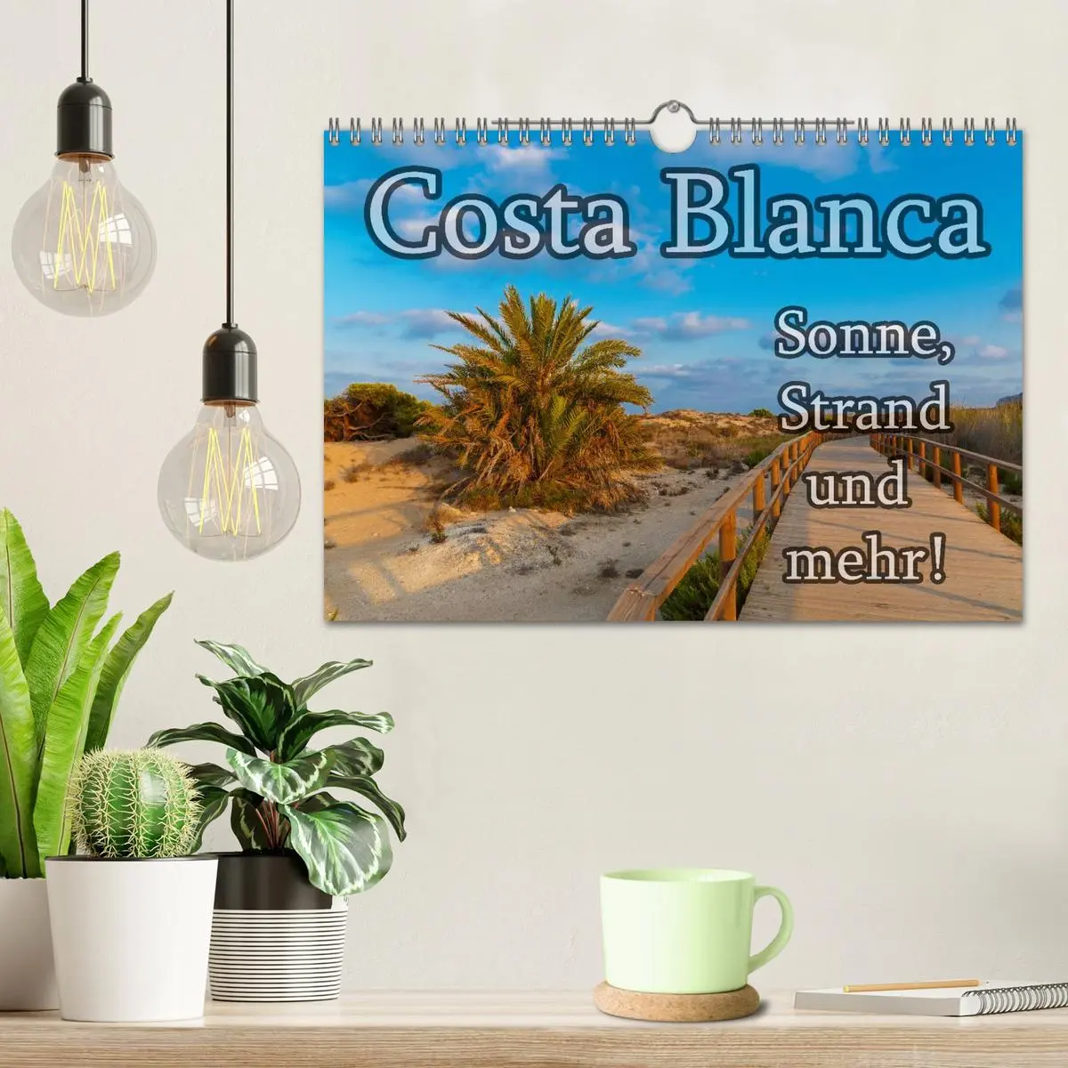 Bild: 9783516121384 | Costa Blanca - Sonne, Strand und mehr (Wandkalender 2026 DIN A4...