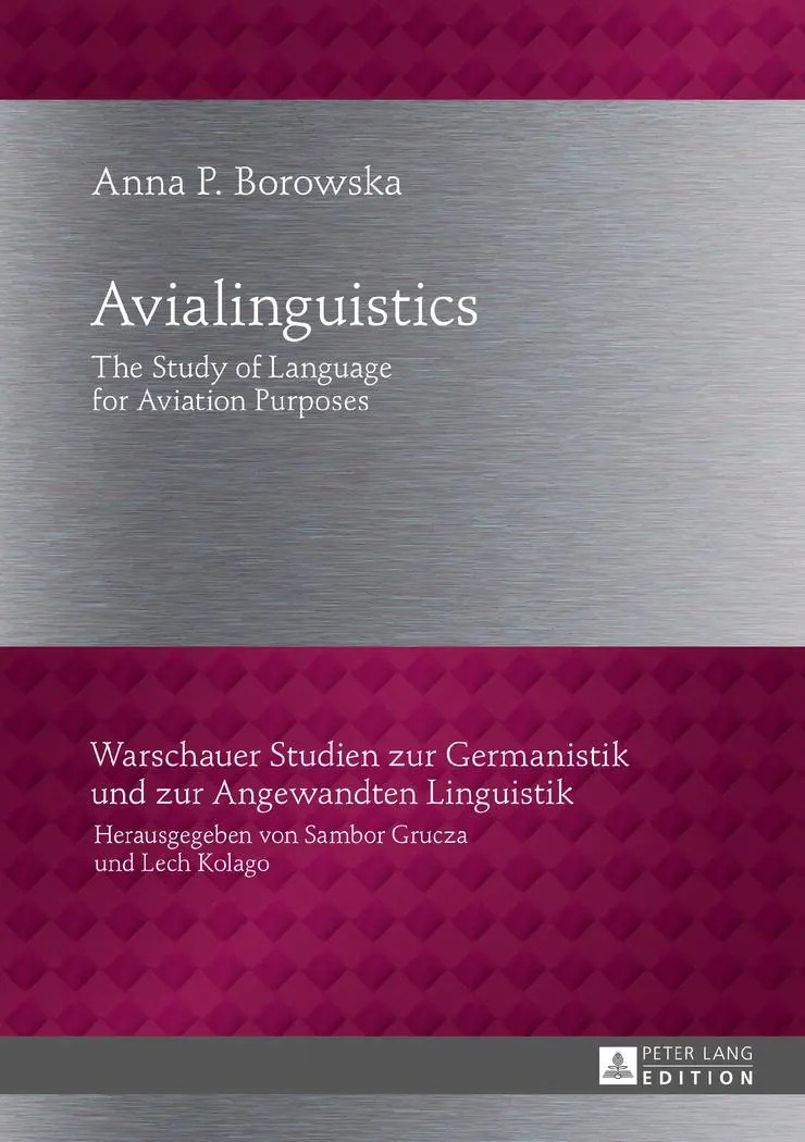 Cover: 9783631721384 | Avialinguistics | The Study of Language for Aviation Purposes | Buch
