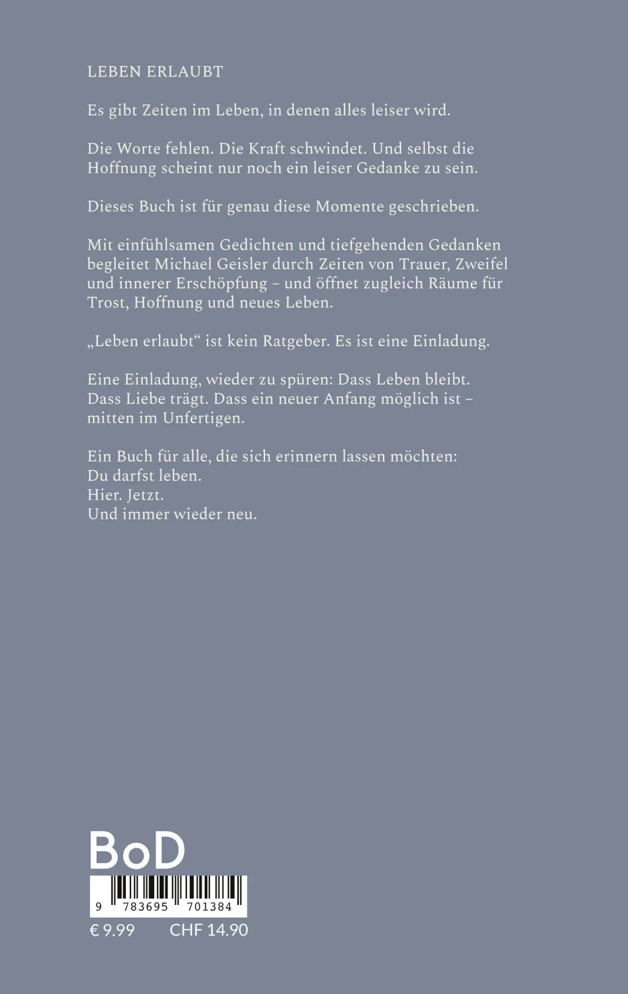 Rückseite: 9783695701384 | Leben erlaubt | Michael Geisler | Taschenbuch | 84 S. | Deutsch | 2026
