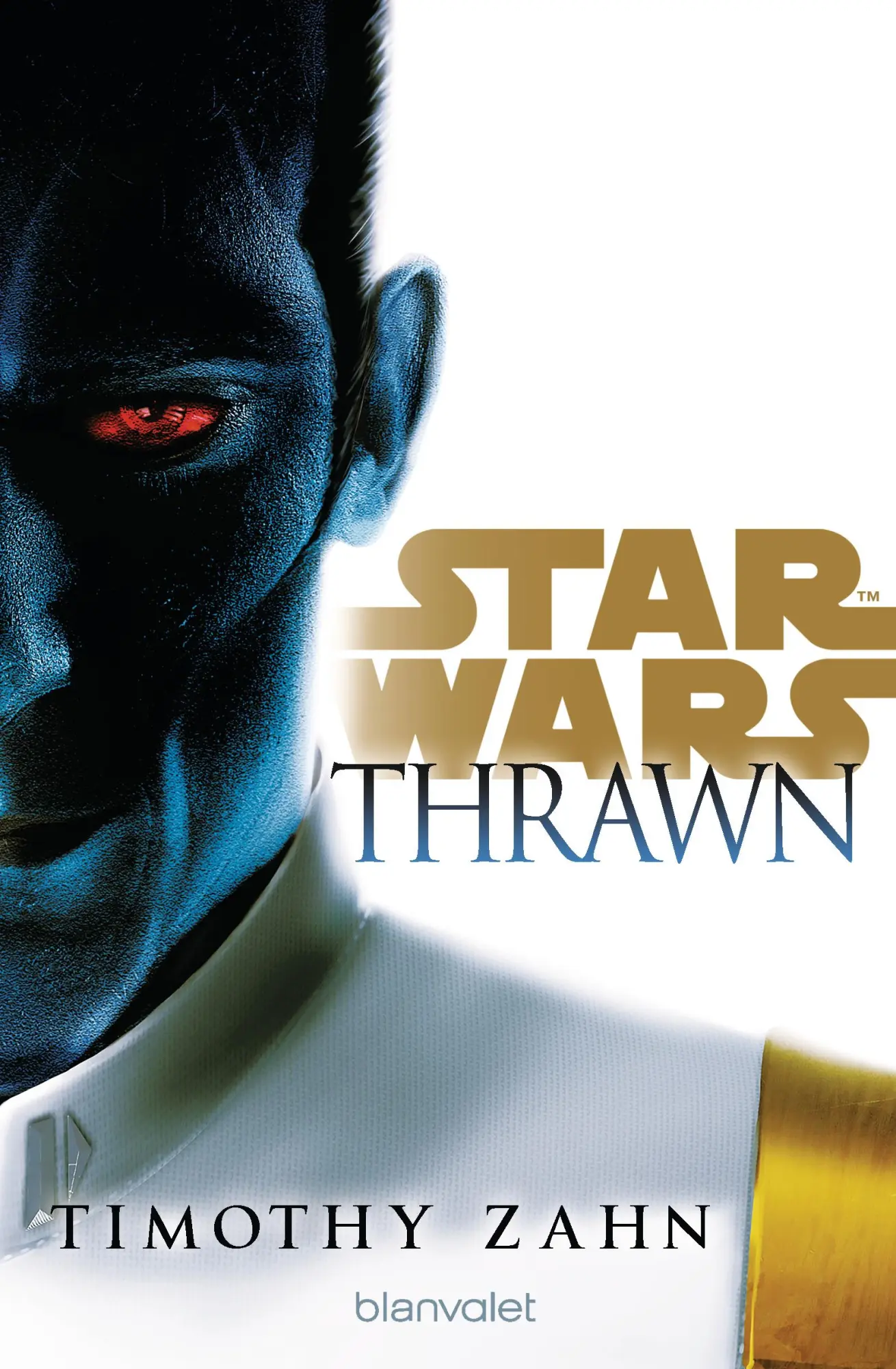 Cover: 9783734161384 | Star Wars(TM) Thrawn | Roman | Timothy Zahn | Taschenbuch | 624 S.