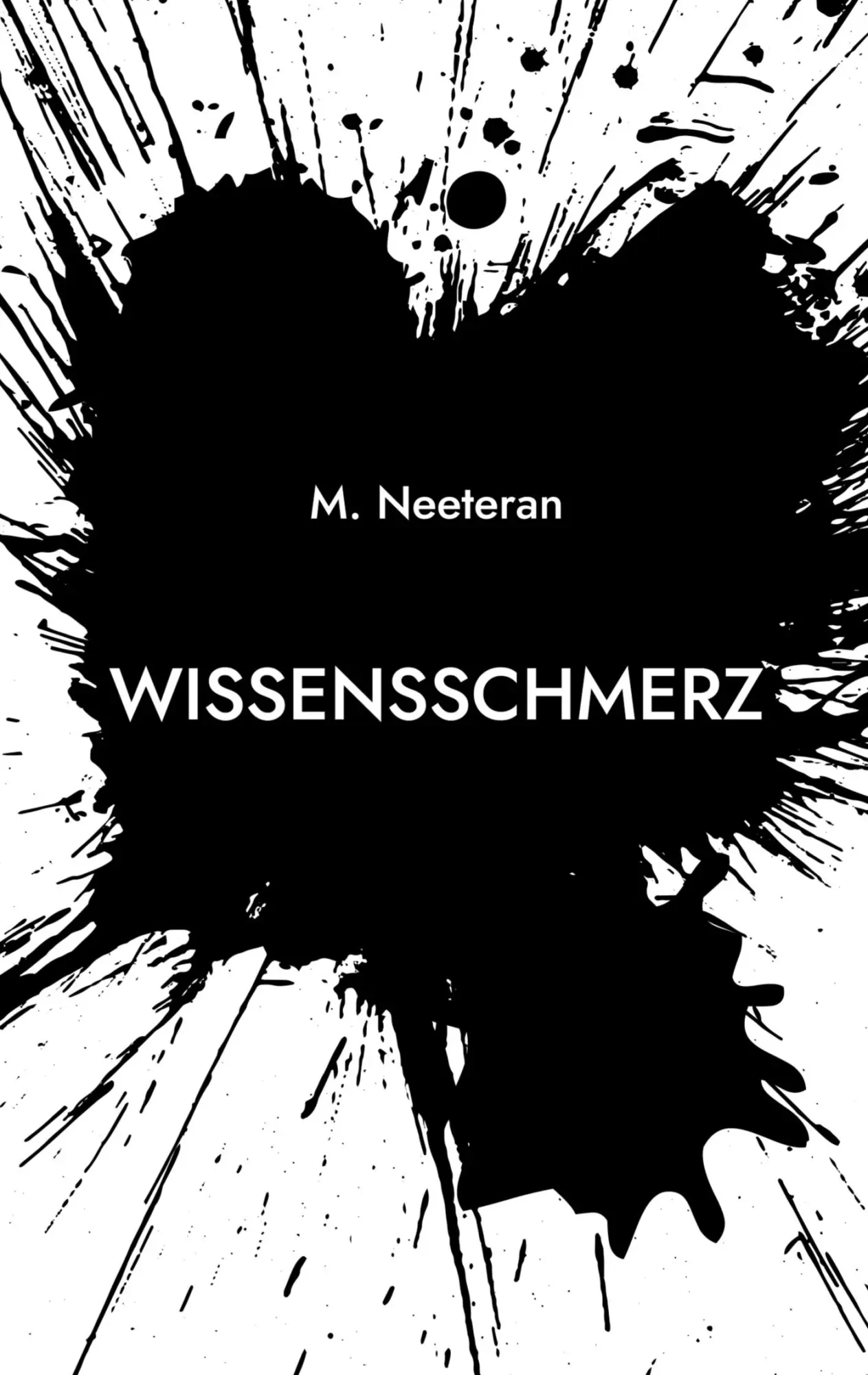 Cover: 9783819231384 | Wissensschmerz | M. Neeteran | Taschenbuch | 60 S. | Deutsch | 2025