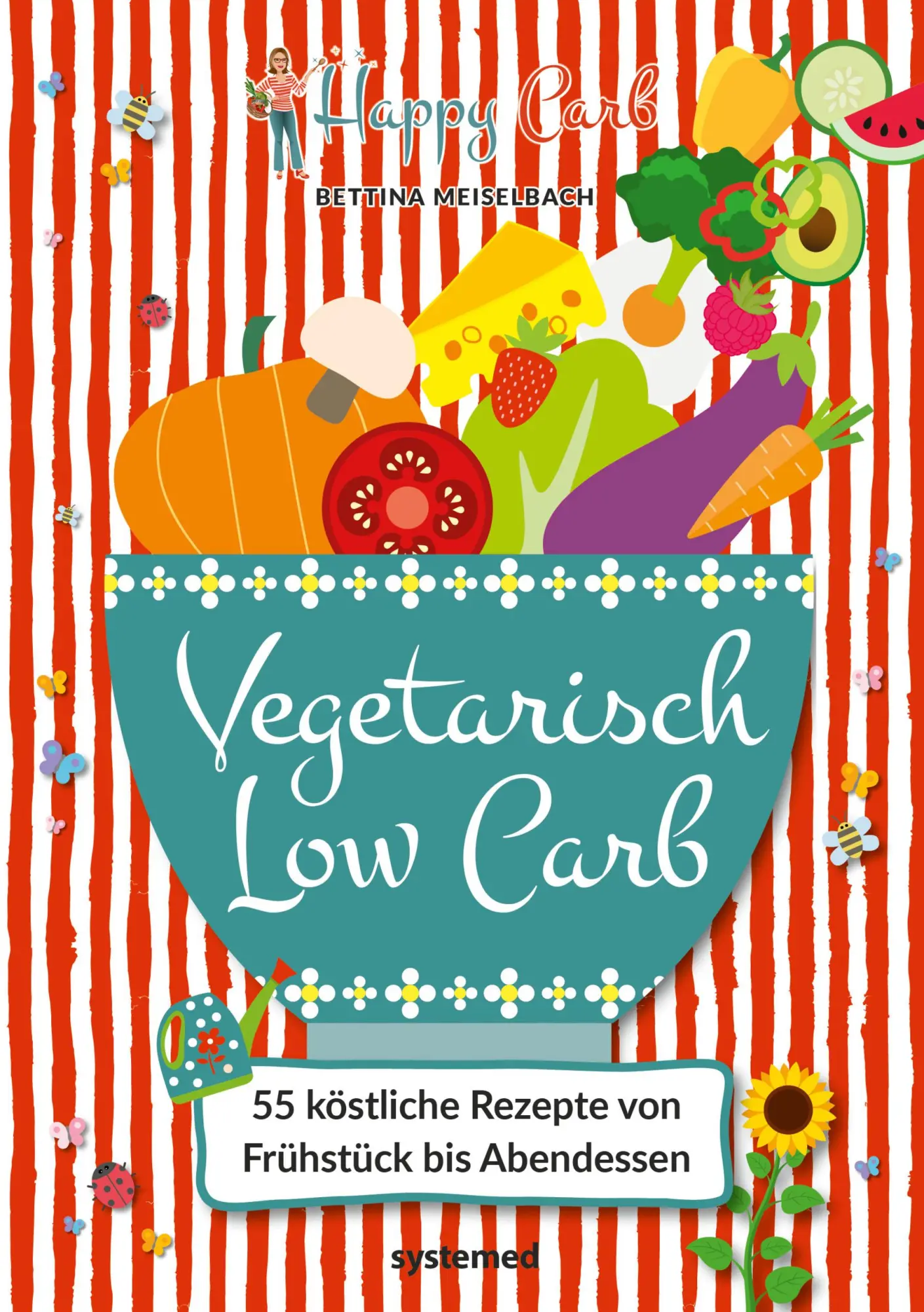 Cover: 9783958141384 | Happy Carb: Vegetarisch Low Carb | Bettina Meiselbach | Buch | 128 S.