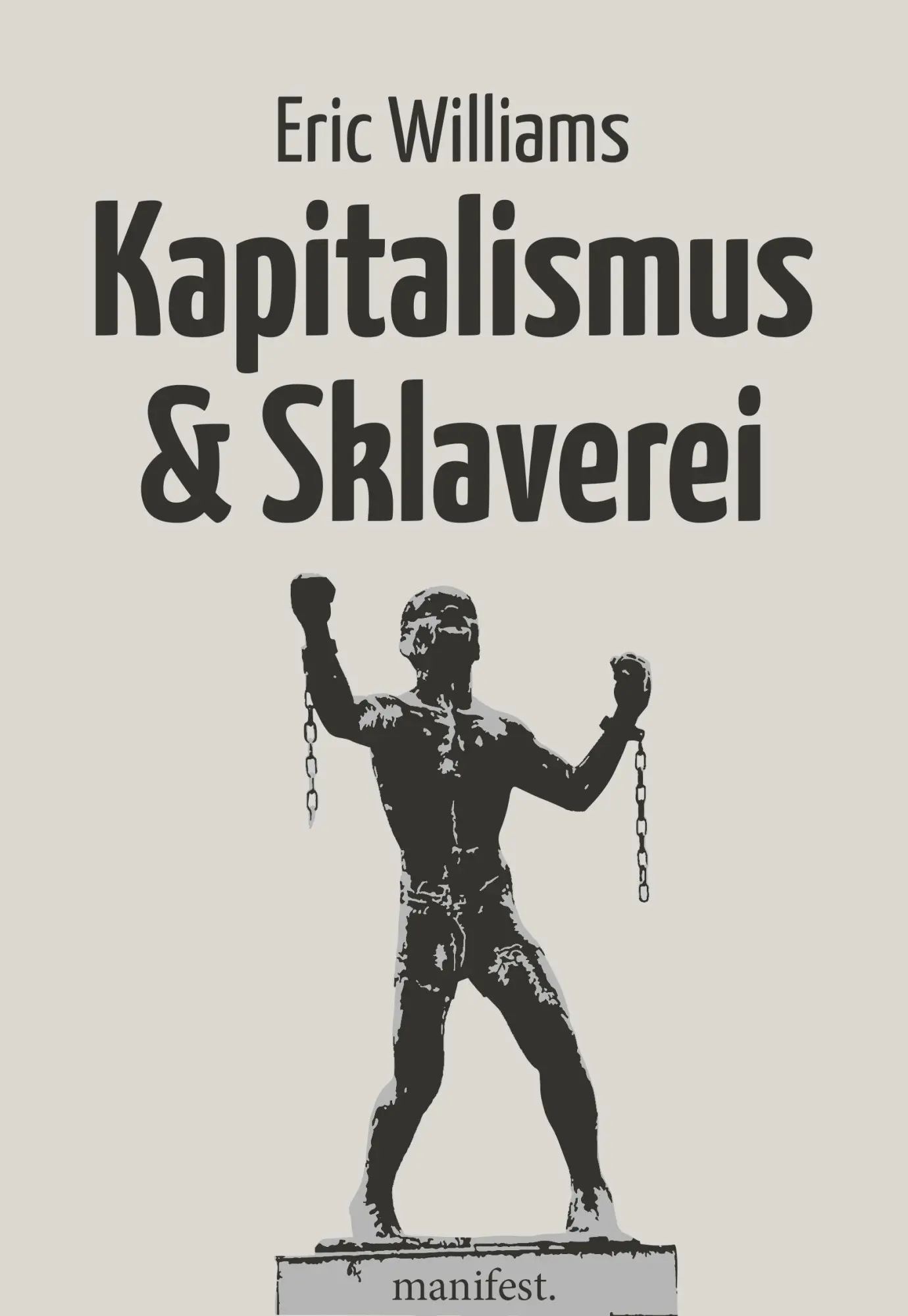 Cover: 9783961561384 | Kapitalismus und Sklaverei | Eric Eustace Williams | Taschenbuch