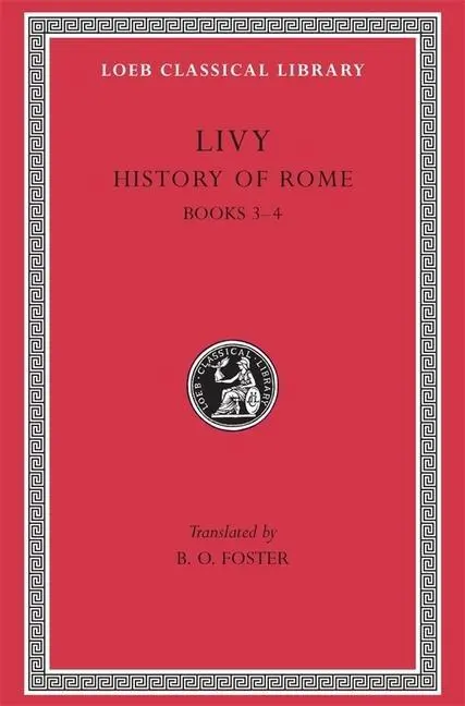 Cover: 9780674991484 | History of Rome, Volume II | Books 3-4 | Livy | Buch | Gebunden