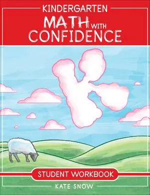 Cover: 9781945841484 | Kindergarten Math with Confidence Student Workbook | Kate Snow | Buch