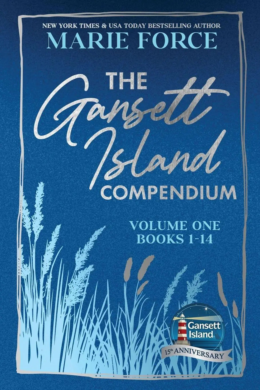 Cover: 9781966871484 | Gansett Island Compendium, Volume 1, Books 1-14 | Marie Force | Buch