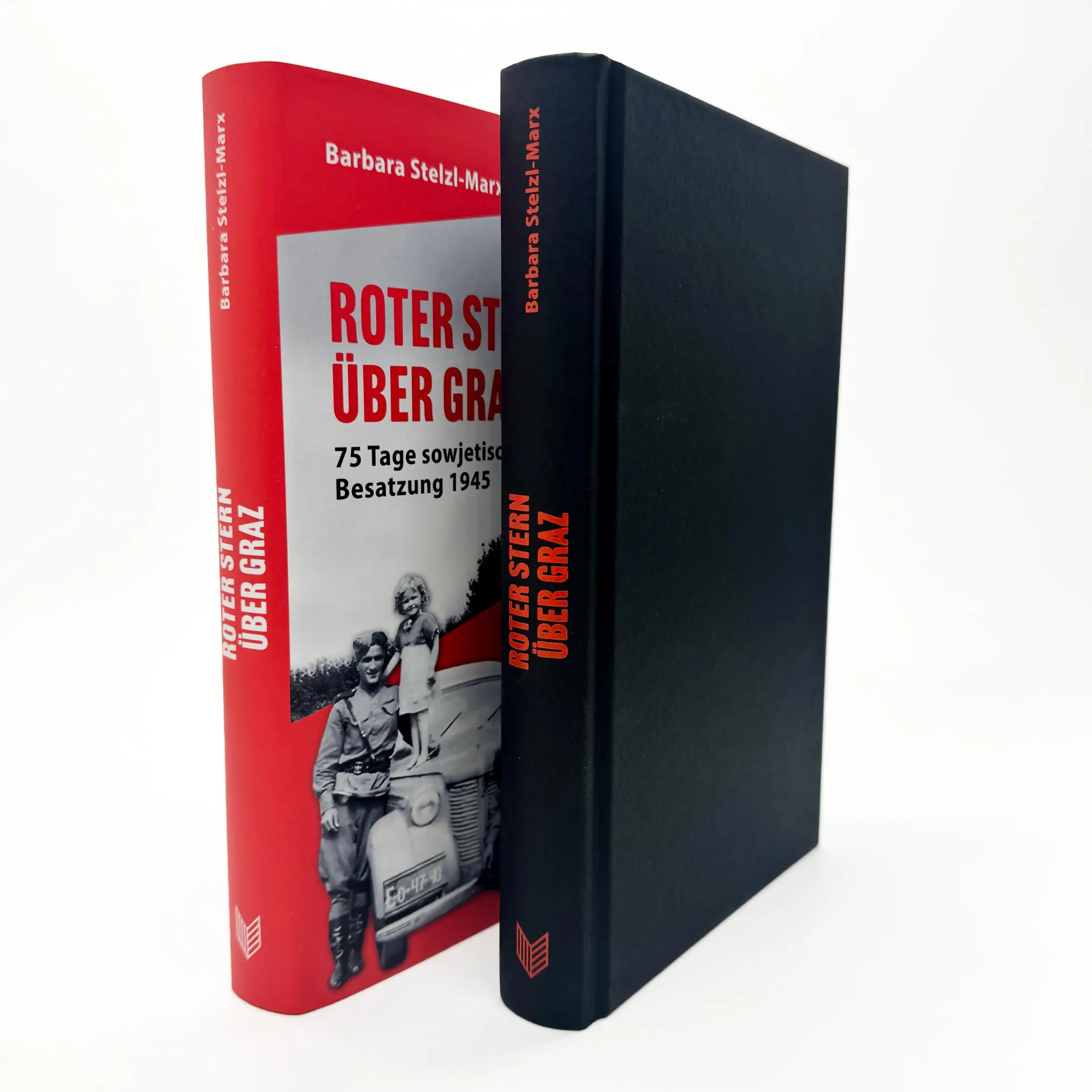 Bild: 9783222151484 | Roter Stern über Graz | 75 Tage sowjetische Besatzung 1945 | Buch