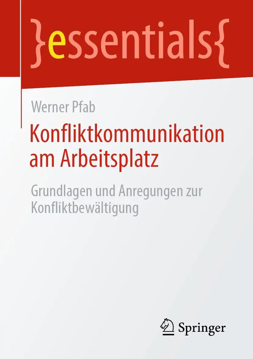 Cover: 9783658301484 | Konfliktkommunikation am Arbeitsplatz | Werner Pfab | Taschenbuch