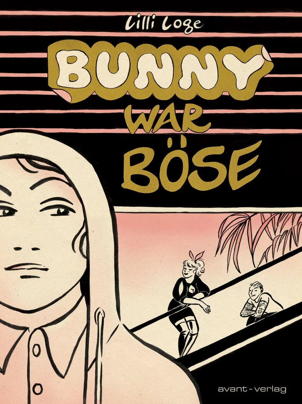 Cover: 9783964451484 | Bunny war böse | Lilli Loge | Buch | 288 S. | Deutsch | 2026