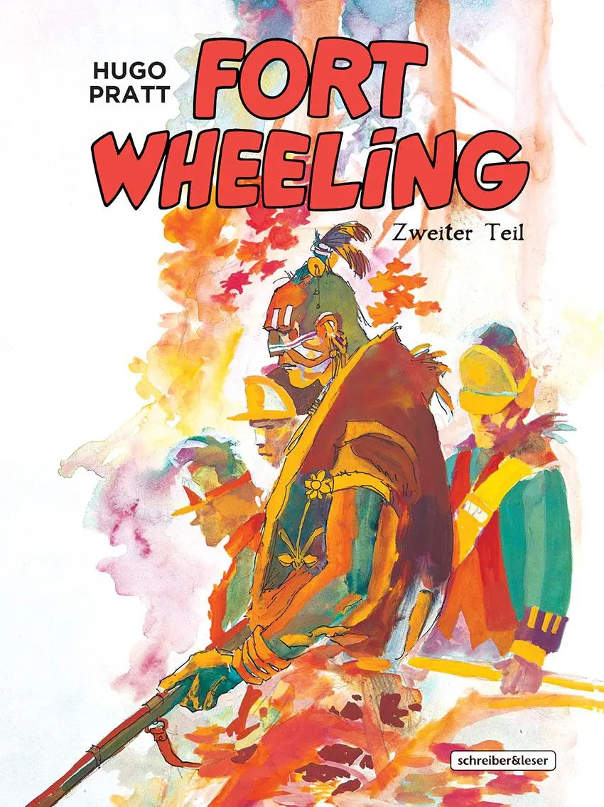 Cover: 9783965821484 | Fort Wheeling Band 2 | Hugo Pratt | Buch | Fort Wheeling | 136 S. Cover: 9783965821484 | Fort Wheeling Band 2 | Hugo Pratt | Buch | Fort Wheeling | 136 S.