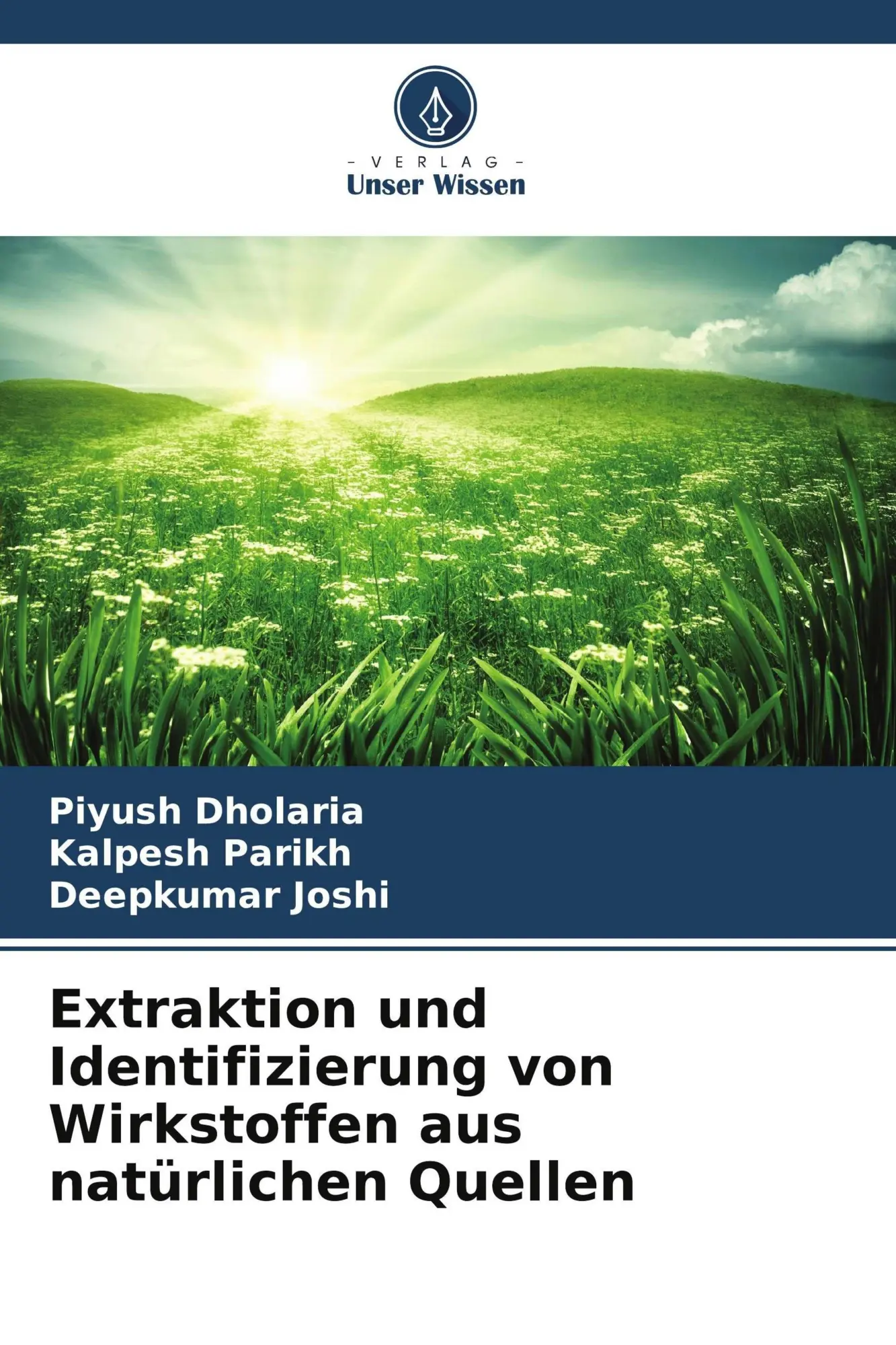 Cover: 9786209911484 | Extraktion und Identifizierung von Wirkstoffen aus natürlichen Quellen