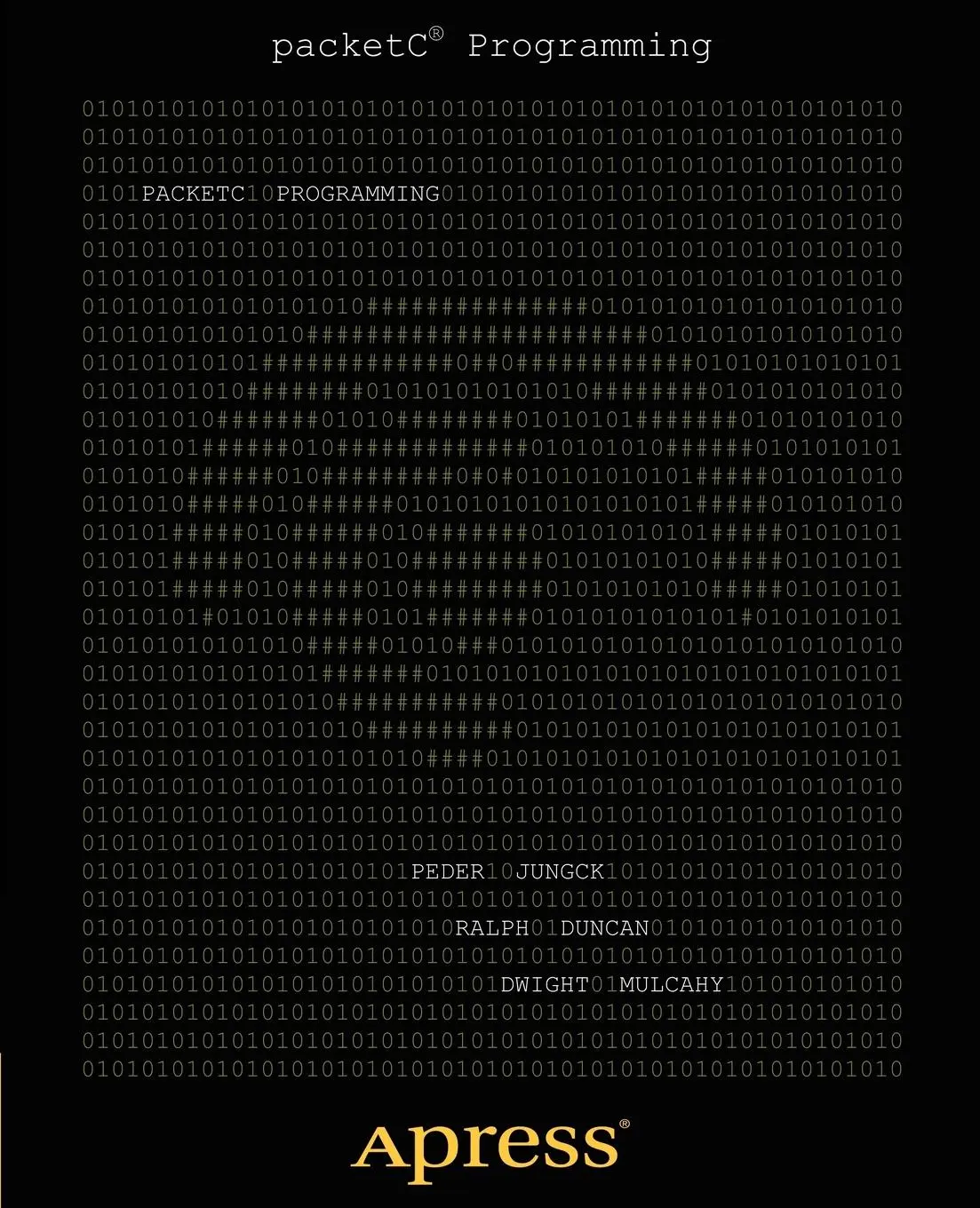 Cover: 9781430241584 | Packetc Programming | Peder Jungck (u. a.) | Taschenbuch | xx | 2011