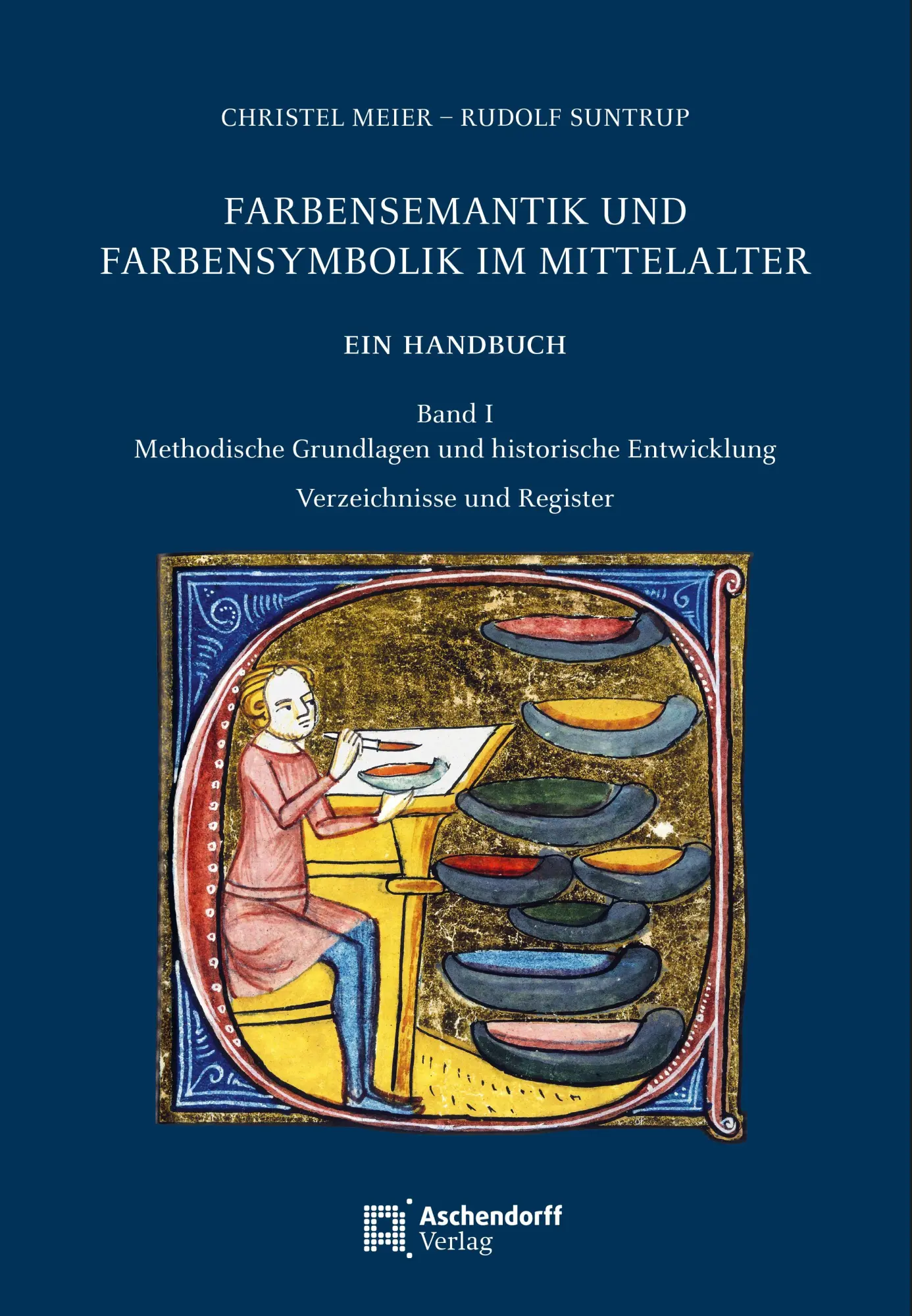 Cover: 9783402251584 | Farbensemantik und Farbensymbolik im Mittelalter. Ein Handbuch | Buch